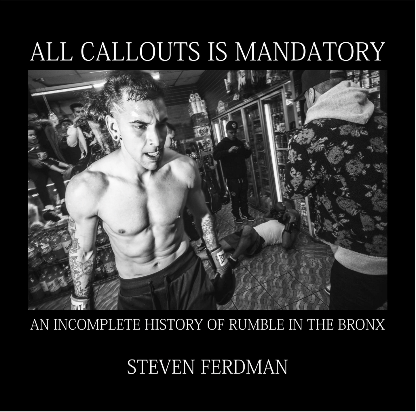All Callouts is Mandatory - An Incomplete History of Rumble in the Bronx